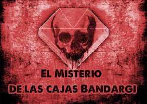 El misterio de las cajas Bandargi - Sesión 4