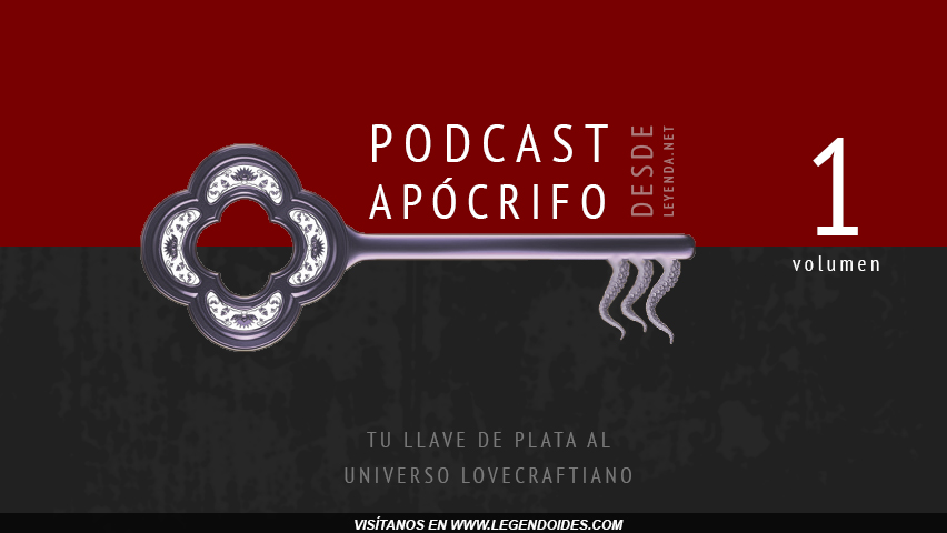 Podcast de Rol - Podcast Apócrifo Volumen 1 - Desde Leyenda.net - Legendoides